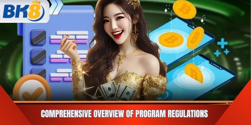 Comprehensive Overview of Program Regulations