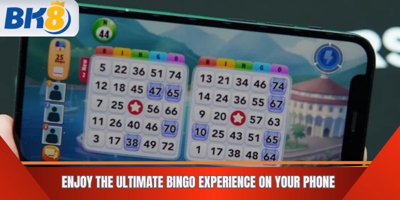 Enjoy the Ultimate Bingo Experience on Your Phone